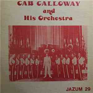 Cab Calloway And His Orchestra - Cab Calloway And His Orchestra
