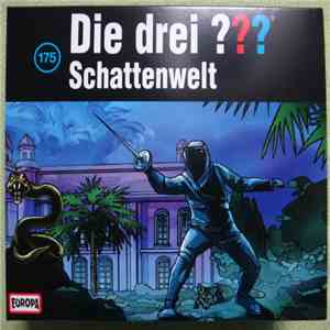 Christoph Dittert / Kari Erlhoff / Hendrik Buchna - Die Drei ??? - Schatten ...