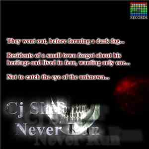 Cj ShiP - Never Run EP