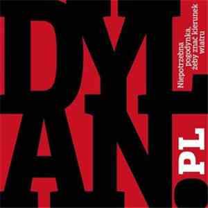 dylan.pl - Niepotrzebna Pogodynka, Żeby Znać Kierunek Wiatru