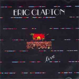 Eric Clapton - Live In Providence 1974