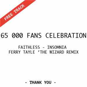 Faithless - Insomnia (Ferry Tayle The Wizard Remix)
