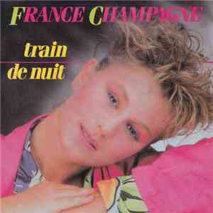France Champagne - Train De Nuit