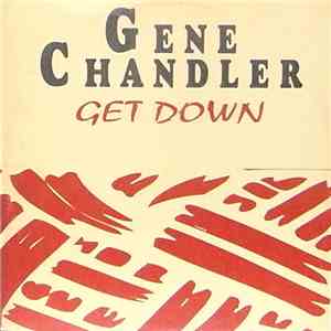 Gene Chandler / Linda Clifford - Get Down / If My Friends Could See Me Now