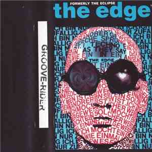 Groove-Rider - Formerly The Eclipse - The Edge