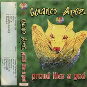 Guano Apes - Proud Like A God