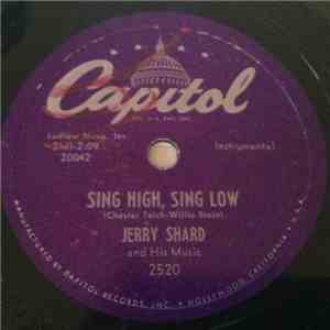Jerry Shard And His Music - Sing High Sing Low / The Gang That Sang