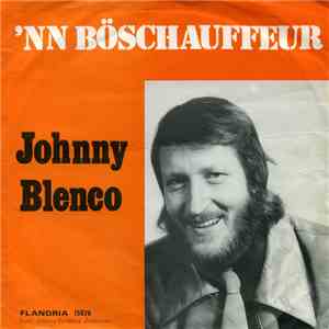 Johnny Blenco - 'nn Böschauffeur / Volvo Boys