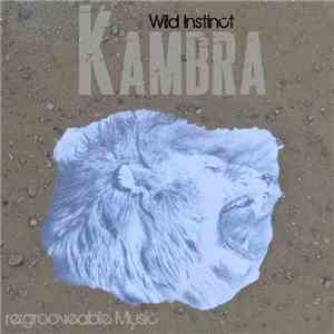 Kambra - Wild Instinct