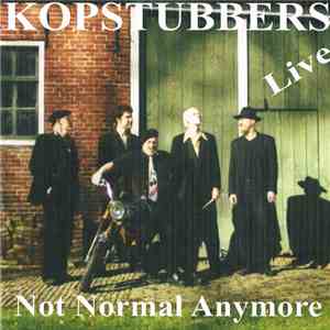 Kopstubbers - Not Normal Anymore