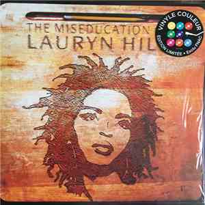 Lauryn Hill - The Miseducation Of Lauryn Hill
