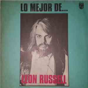 Leon Russell - Lo Mejor De...
