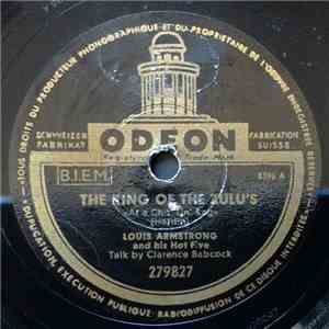 Louis Armstrong & His Hot Five - The King Of The Zulu's / Lonesome Blues
