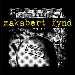 Makabert Fynd - Ondskans Flint