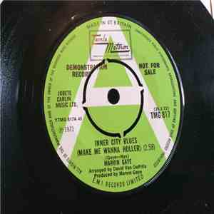 Marvin Gaye - Inner City Blues (Make Me Wanna Holler)