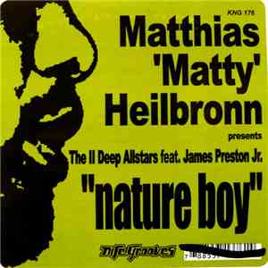 Matthias 'Matty' Heilbronn Presents The II Deep Allstars Feat. James Presto ...