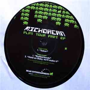 Michoacan - Play Your Part EP