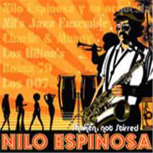 Nilo Espinosa - Shaken, Not Stirred