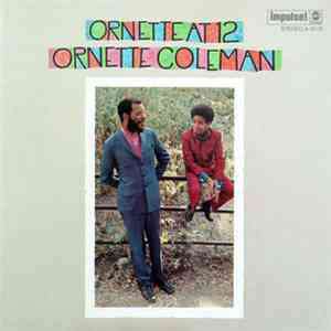 Ornette Coleman - Ornette At 12