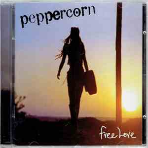 Peppercorn - Free Love