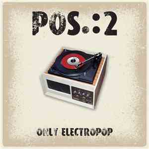 Pos.:2 - Only Electropop