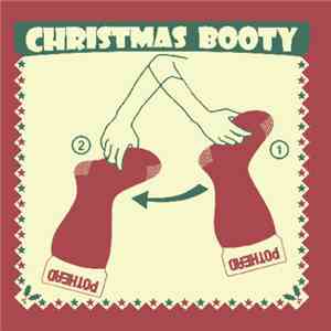 Pothead - Christmas Booty