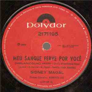 Sidney Magal - Meu Sangue Ferve Por Você = Melancolie