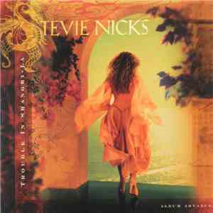 Stevie Nicks - Trouble In Shangri-La