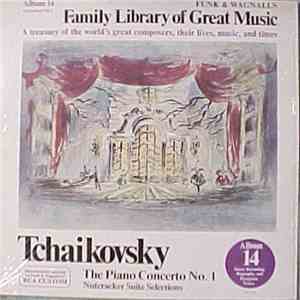 Tchaikovsky - The Piano Concerto No. 1 - Nutcracker Suite Selections