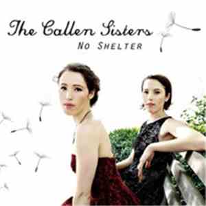 The Callen Sisters - No Shelter