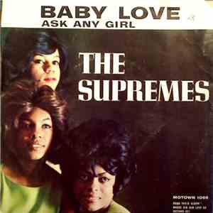 The Supremes - Baby Love / Ask Any Girl