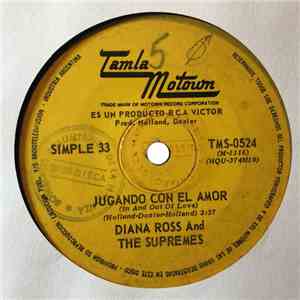 The Supremes - Jugando Con El Amor = In And Out Of Love