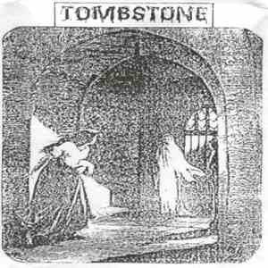 Tombstone - Feel The Gothic Land
