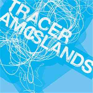 Tracer AMC - Islands