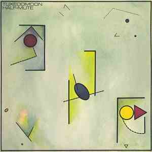 Tuxedomoon - Half-Mute