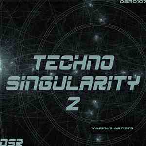 Various - Techno Singularity 2