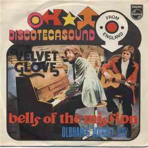 Velvet Glove - Bells Of The Mission / Oldham's Market Day