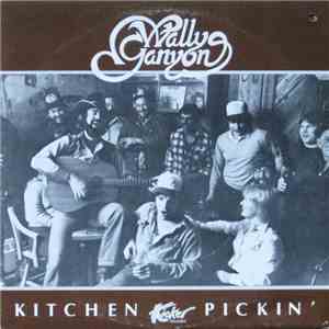 Wally Ganyon - Kitchen Pickin'