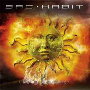 Bad Habit - Atmosphere