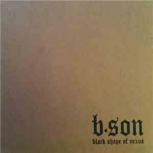 b.son - Black Shape Of Nexus