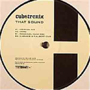 Cubetronix - That Sound