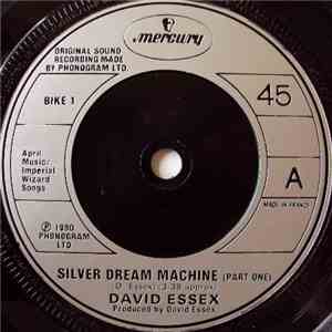 David Essex - Silver Dream Machine