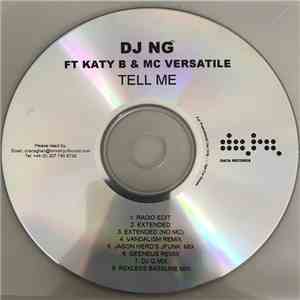 DJ NG Feat. Katy B & MC Versatile - Tell Me