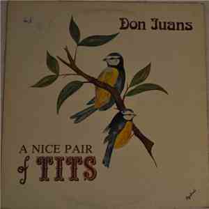 Don Juans - A Nice Pair Of Tits