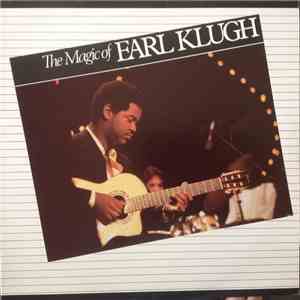 Earl Klugh - The Magic Of Earl Klugh
