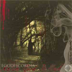 EgoDiscordia - Malum Quod Influit