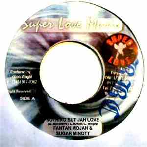 Fantan Mojah & Sugar Minott - Nothing But Jah Love