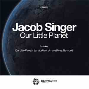 Jacob Singer - Our Little Planet