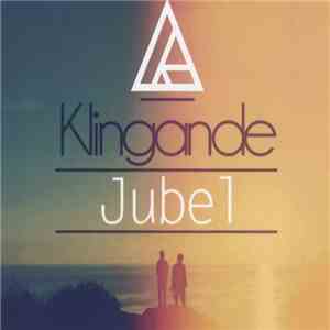 Klingande - Jubel