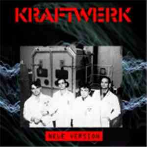 Kraftwerk - Neue Version